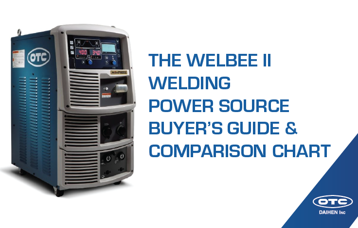 OTC DAIHEN Welbee II welding power source buyer’s guide and comparison chart