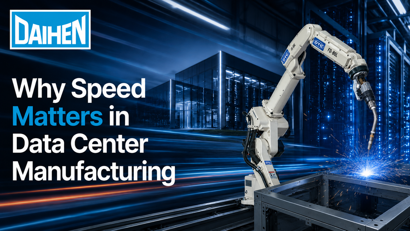 robot welding in a data center environment
